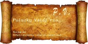 Pulszky Valéria névjegykártya